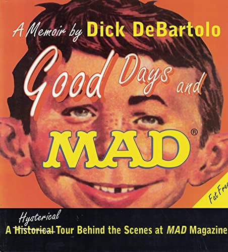 MAD: The Complete Half-Wit and Wisdom of Alfred E. Neuman (2014-05